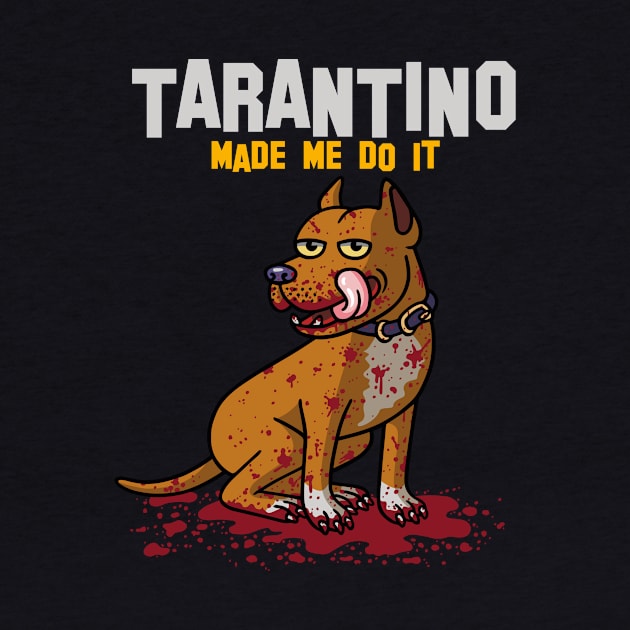 Tarantino made me do it by byTxemaSanz